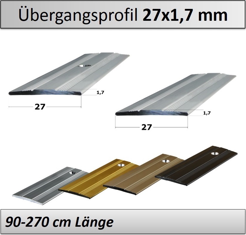 Typ: 11 : Farbe: BRONZE HELL 27 mm 3 x 2,7 Meter Übergangsprofil/Übergangsschiene Aluminium eloxiert, mittig gebohrt